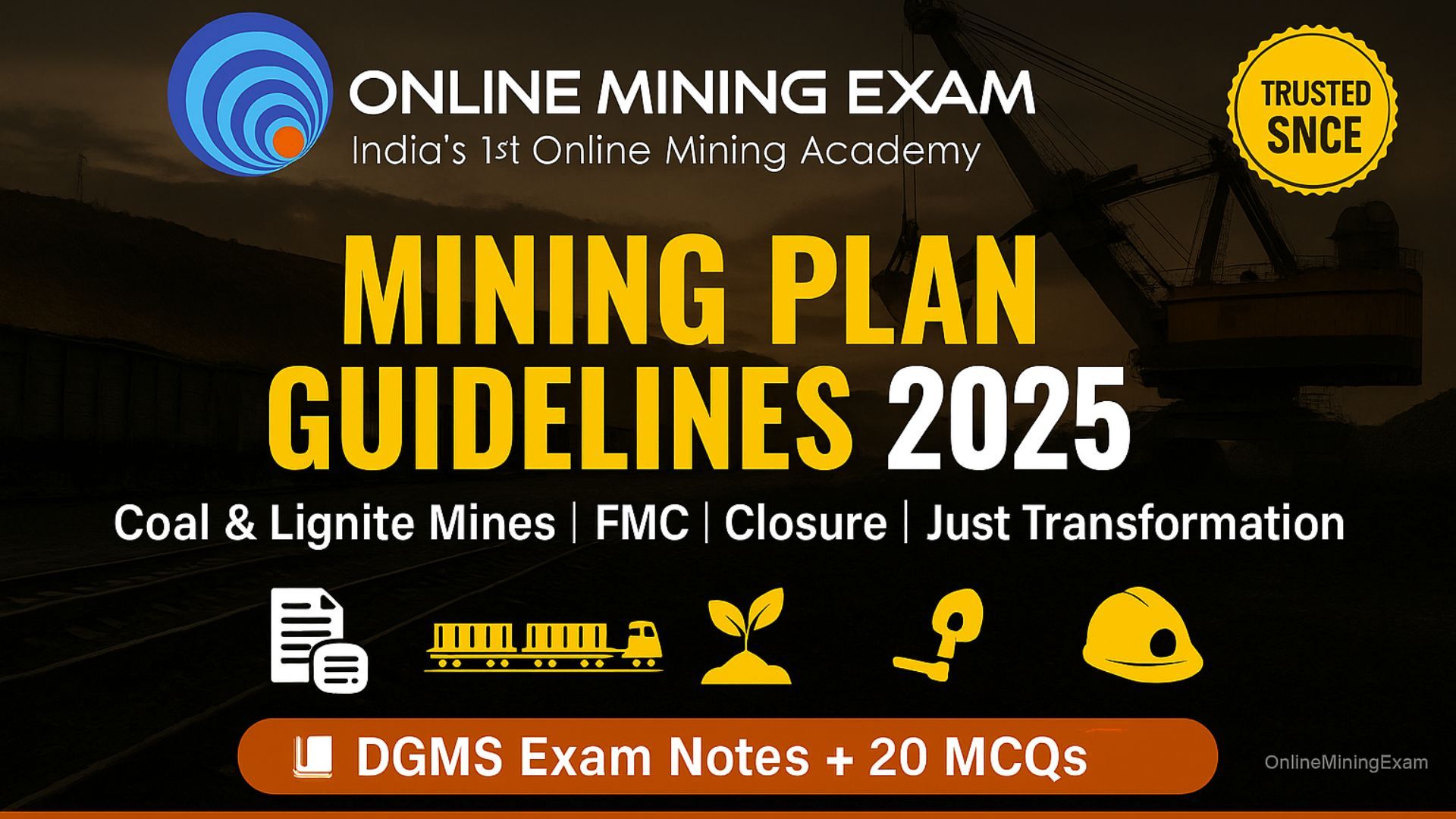 Mining Projects One Notes Mining Plan Guidelines for Coal & Lignite Mines (2025) – DGMS Exam Notes