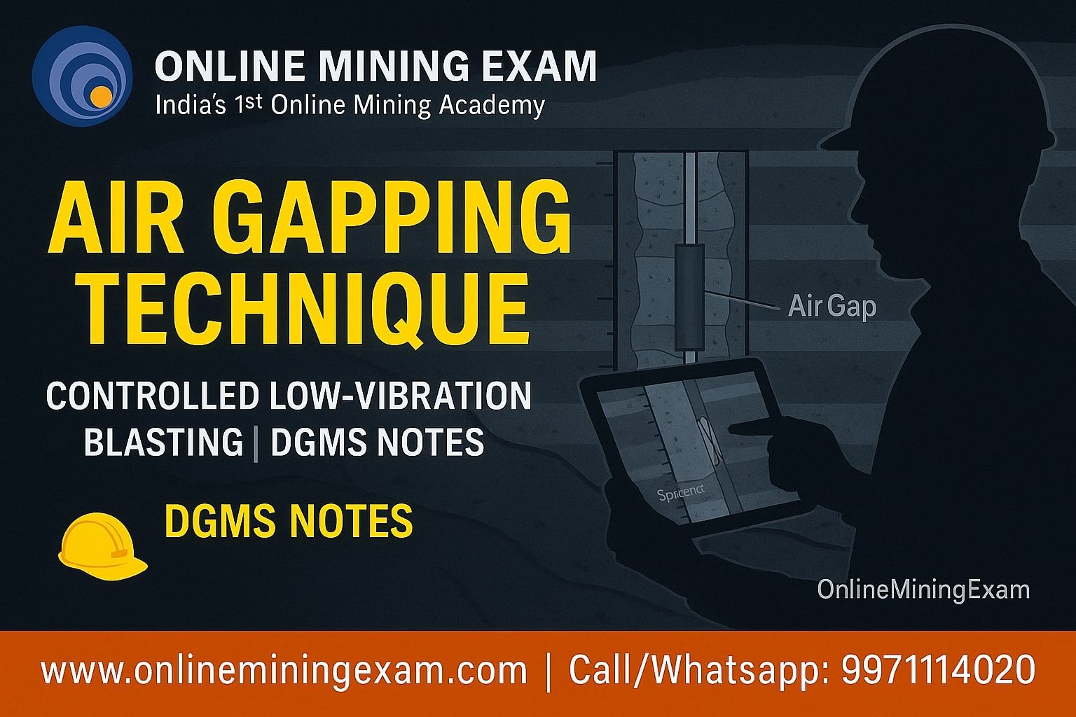 Air Gapping Technique – Definition, Method & Safety | DGMS Blasting Notes