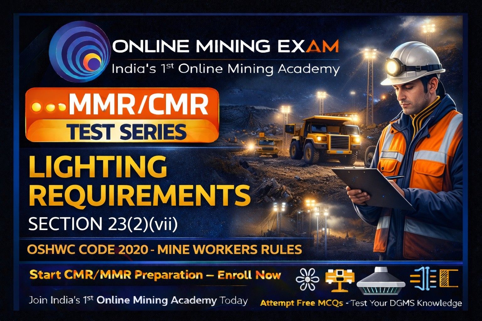 Lighting Requirements in Mines – Section 23(2)(vii), OSHWC Code 2020 ...